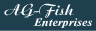 AG-Fish Enterprises